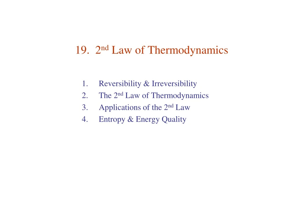19 2 nd law of thermodynamics