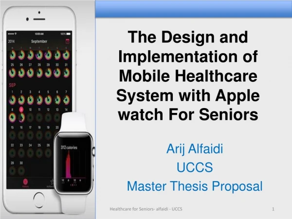 The Design and Implementation of Mobile Healthcare System with Apple watch For Seniors