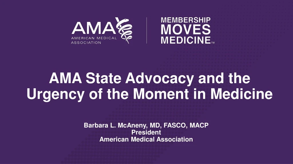 ama state advocacy and the urgency of the moment in medicine