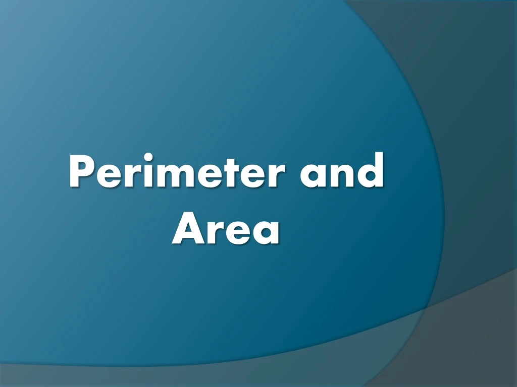 perimeter and area