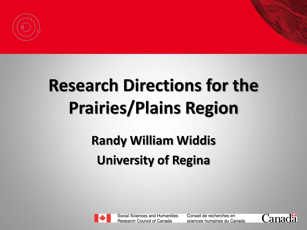 research directions for the prairies plains region