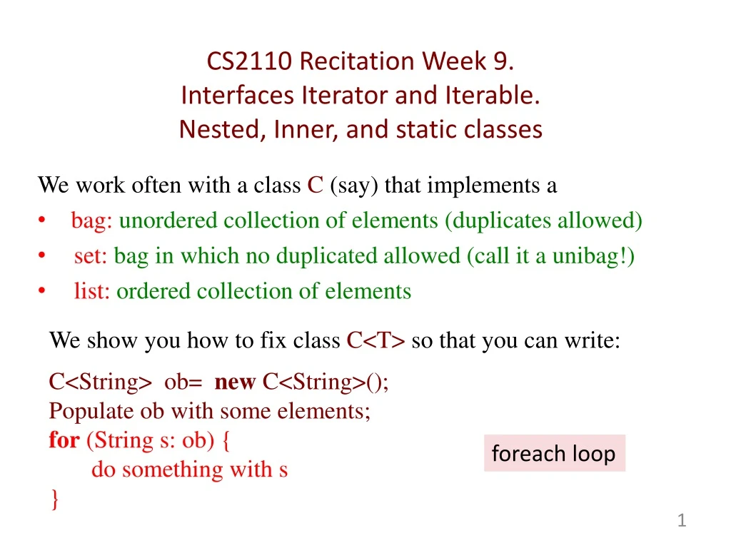 cs2110 recitation week 9 interfaces iterator and iterable nested inner and static classes