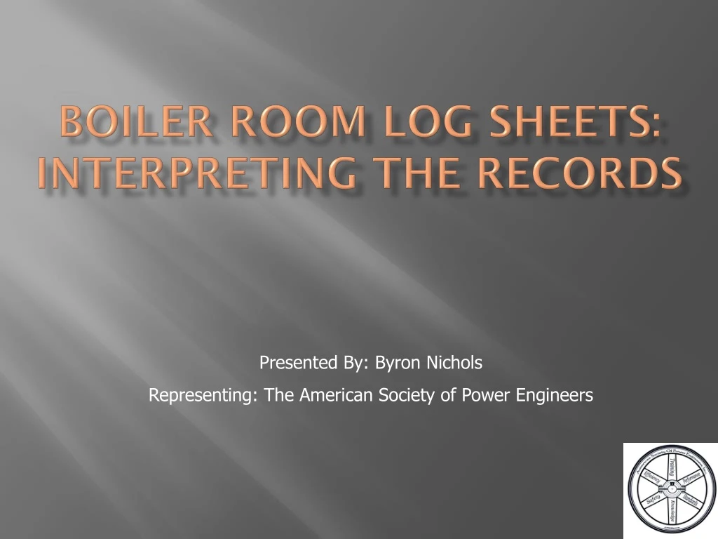 boiler room log sheets interpreting the records