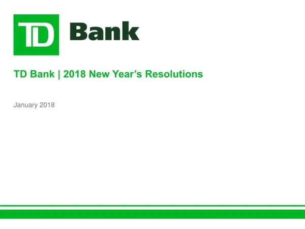 TD Bank | 2018 New Year’s Resolutions