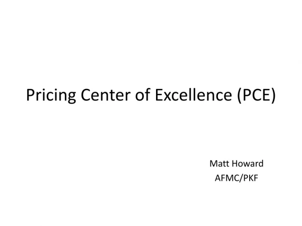 Pricing Center of Excellence (PCE)