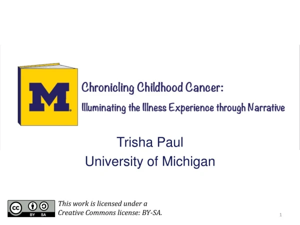 Trisha Paul University of Michigan