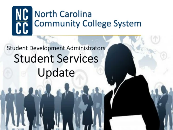 Student Development Administrators Student Services Update