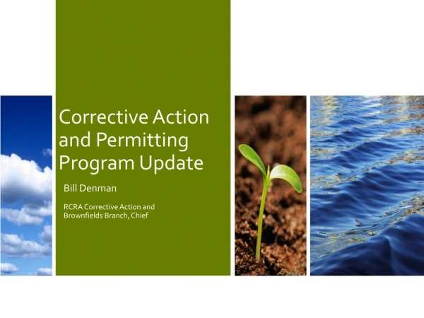 Corrective Action and Permitting Program Update