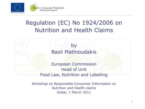 Regulation (EC) No 1924/2006 on Nutrition and Health Claims by Basil Mathioudakis