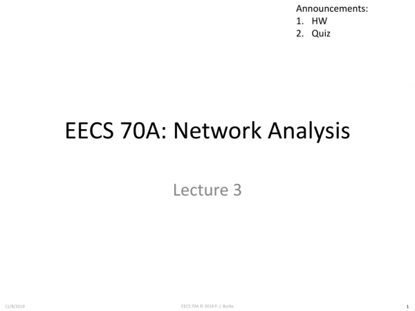 EECS 70A: Network Analysis