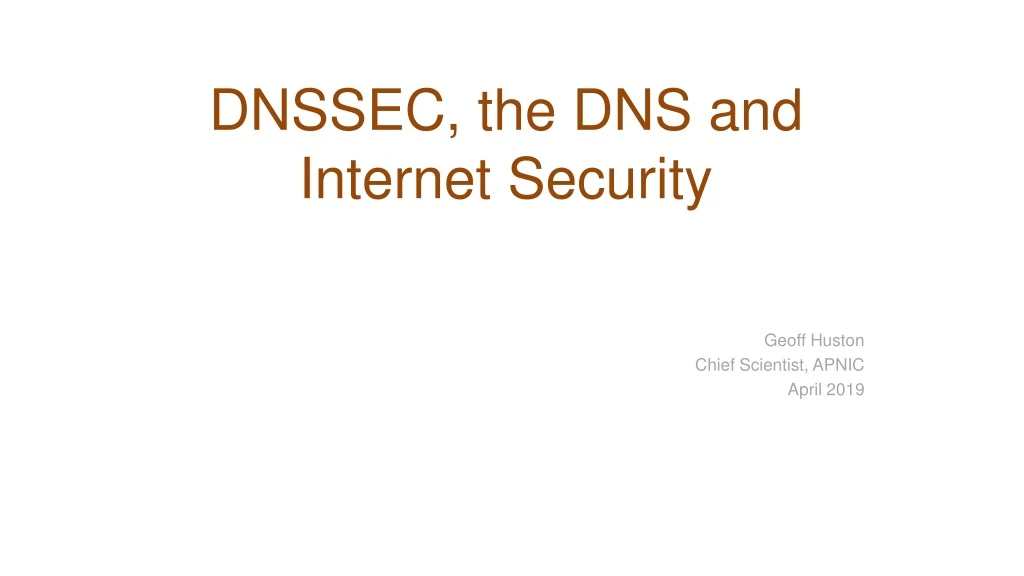 dnssec the dns and internet security