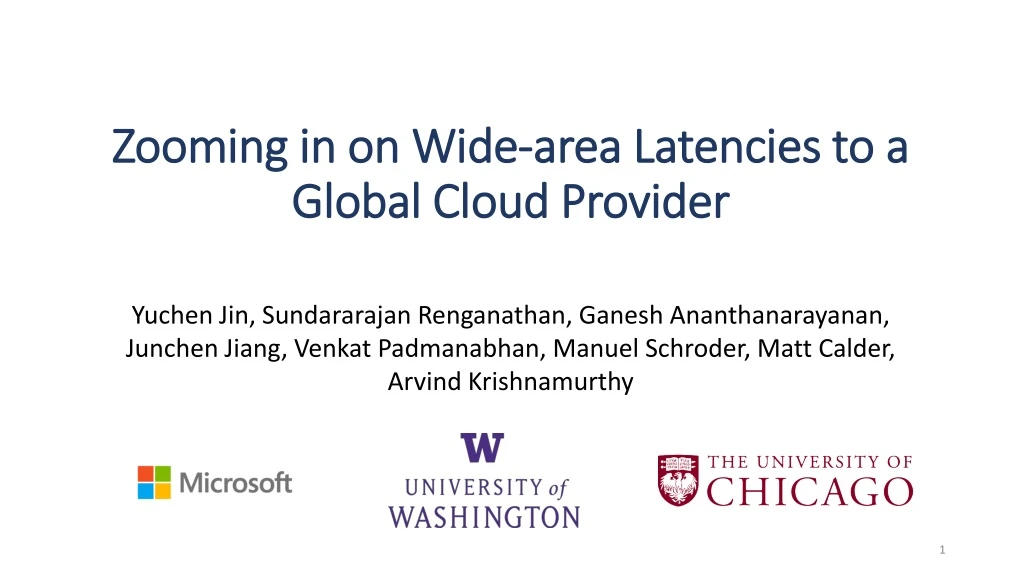 zooming in on wide area latencies to a global cloud provider