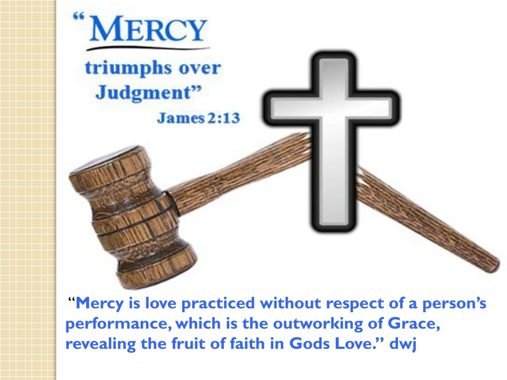 mercy is love practiced without respect