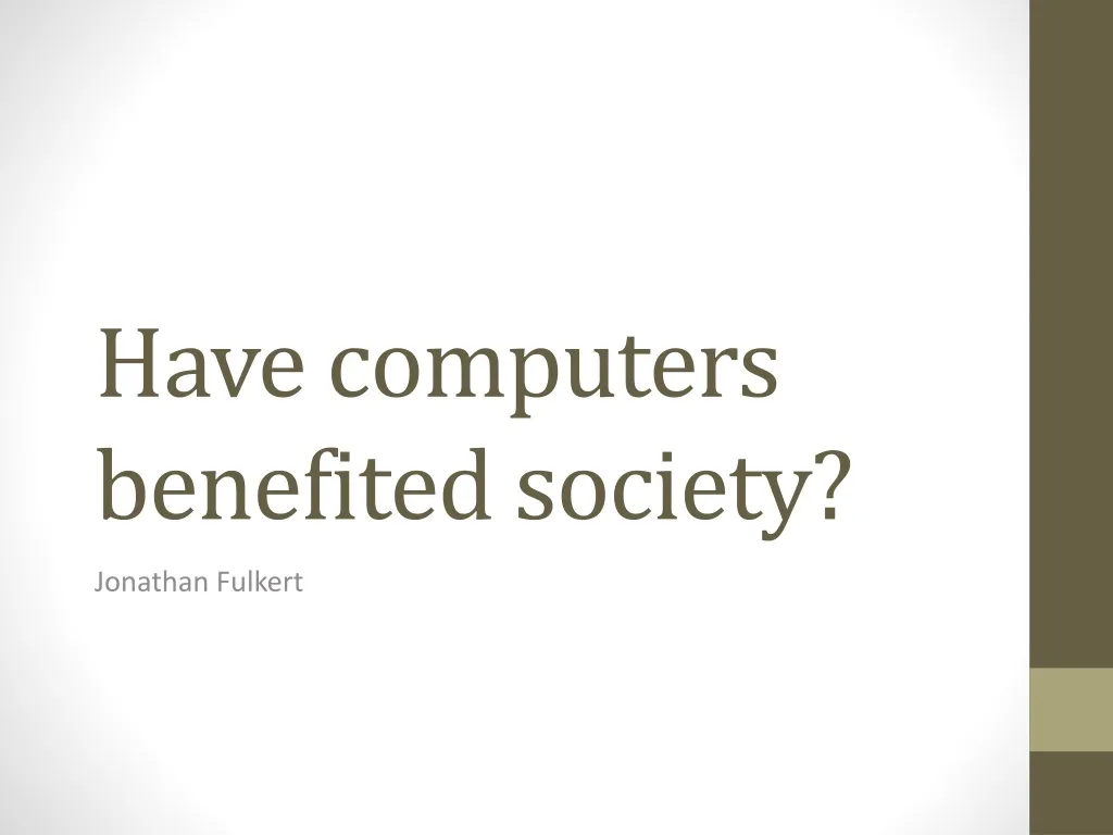 have computers benefited society