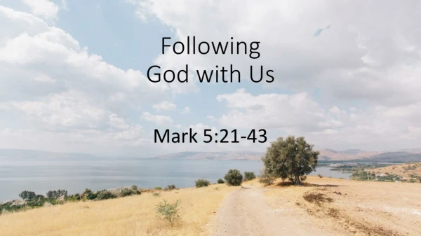 Following God with Us