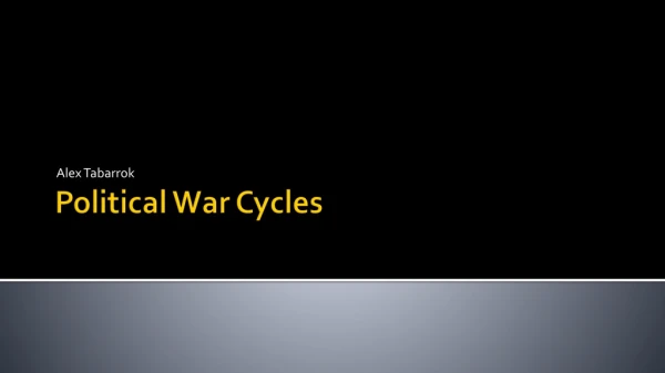 Political War Cycles