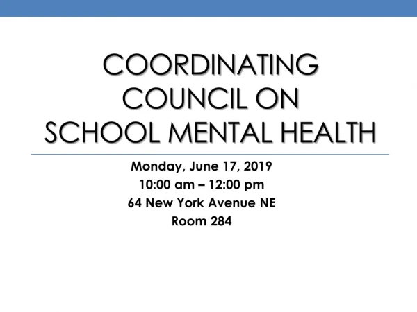 Coordinating Council ON School mental Health