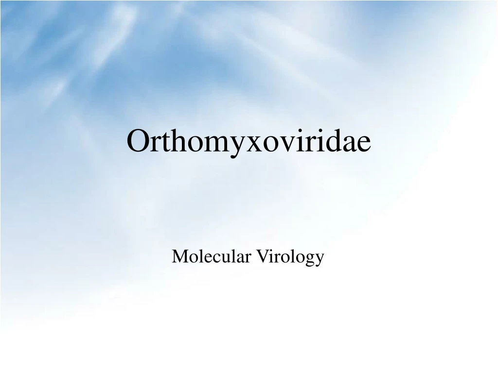 orthomyxoviridae