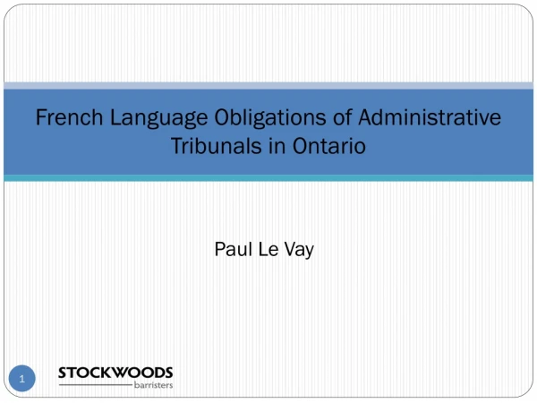 French Language Obligations of Administrative Tribunals in Ontario
