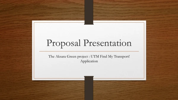 Proposal Presentation