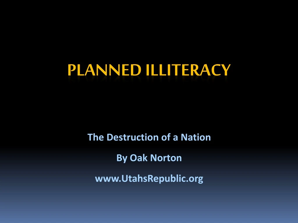 the destruction of a nation by oak norton www utahsrepublic org