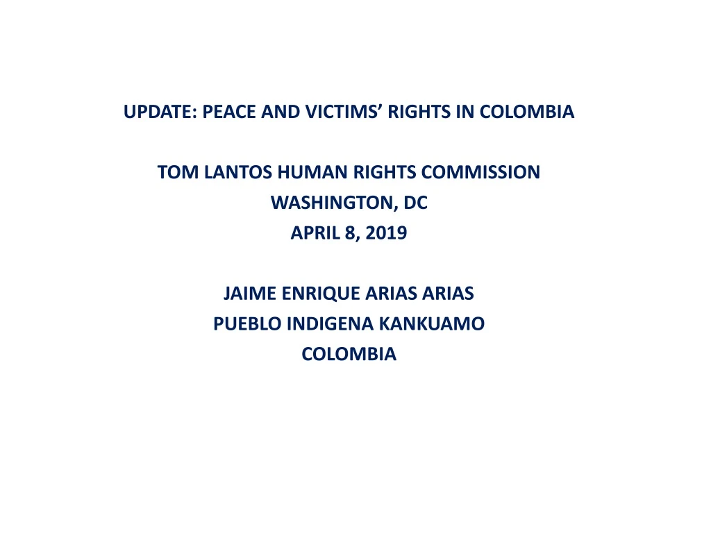 update peace and victims rights in colombia