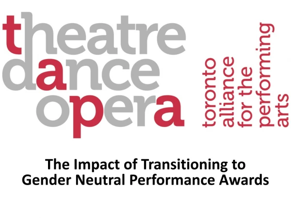 The Impact of Transitioning to Gender Neutral Performance Awards