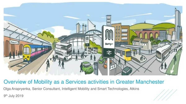 Overview of Mobility as a Services activities in Greater Manchester
