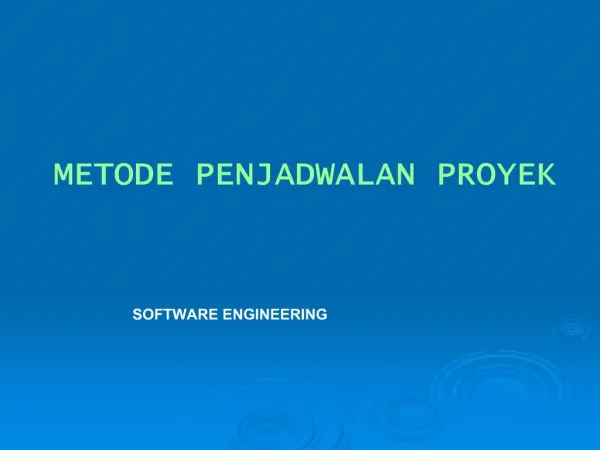 METODE PENJADWALAN PROYEK