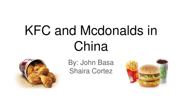 KFC and Mcdonalds in China