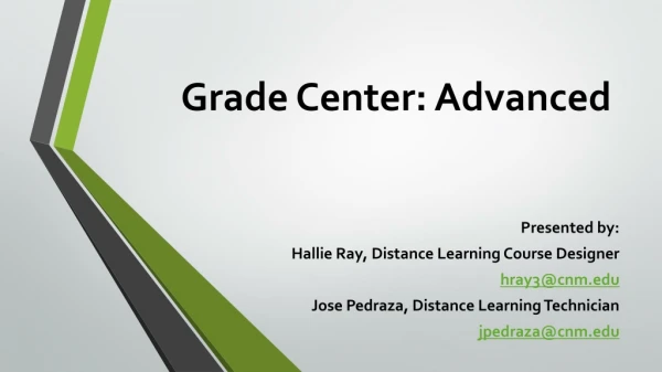 Grade Center: Advanced