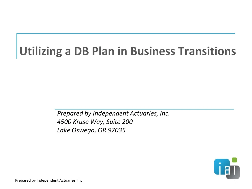 utilizing a db plan in business transitions