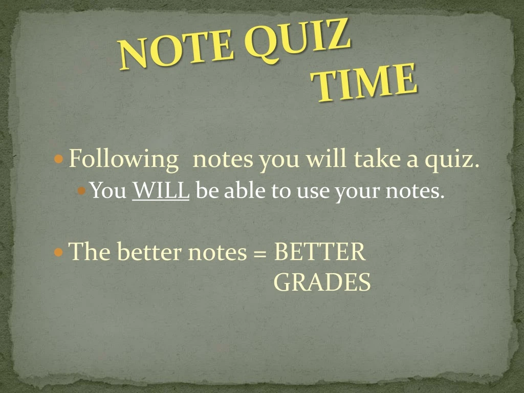 note quiz time