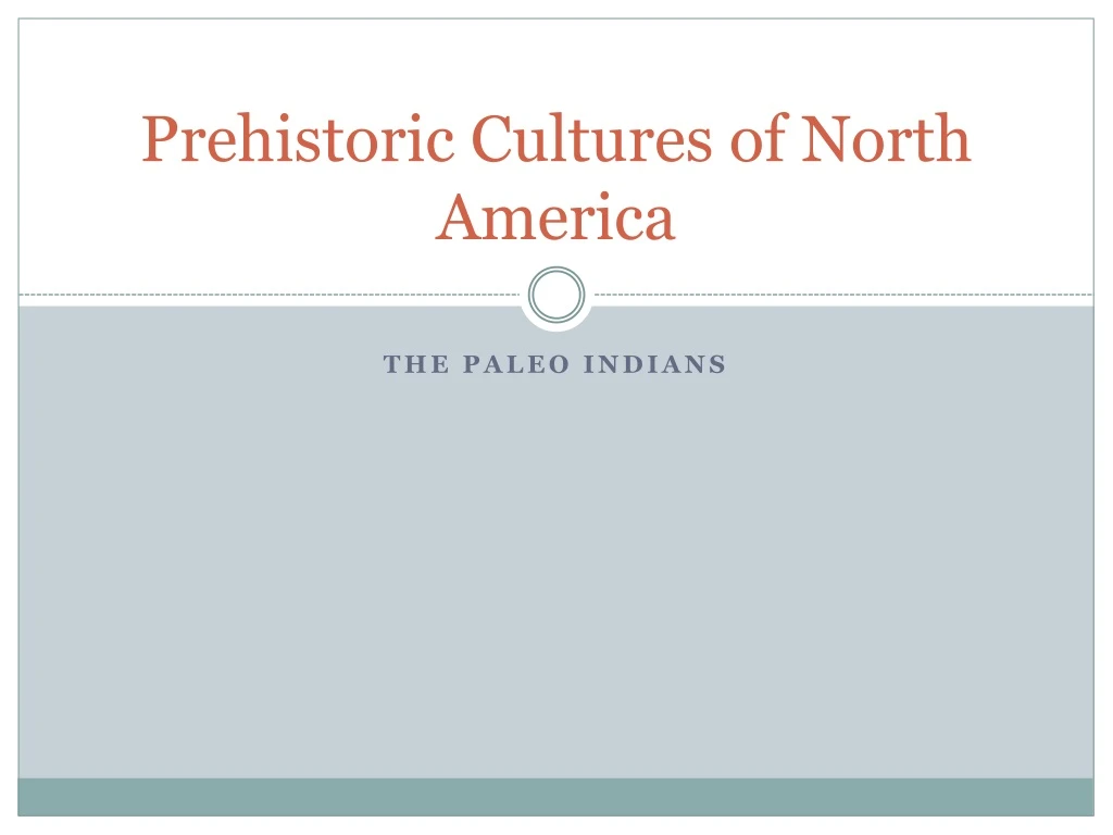 prehistoric cultures of north america