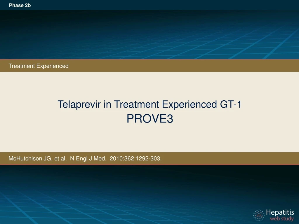 telaprevir in treatment experienced gt 1 prove3