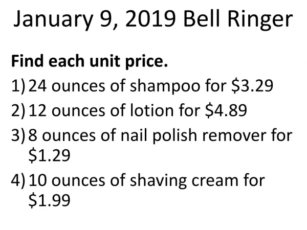 January 9, 2019 Bell Ringer