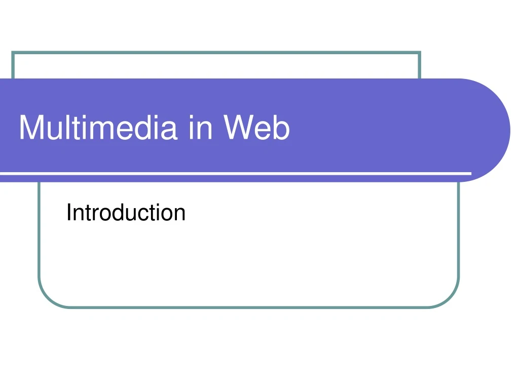 multimedia in web