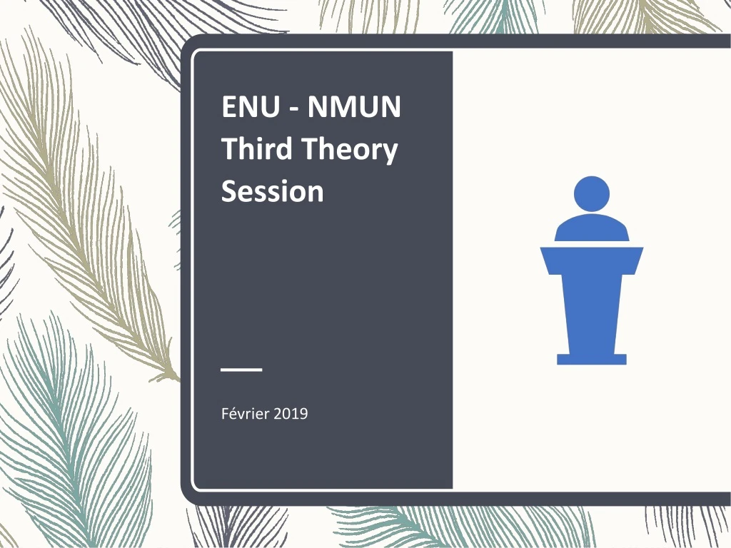 enu nmun third theory session