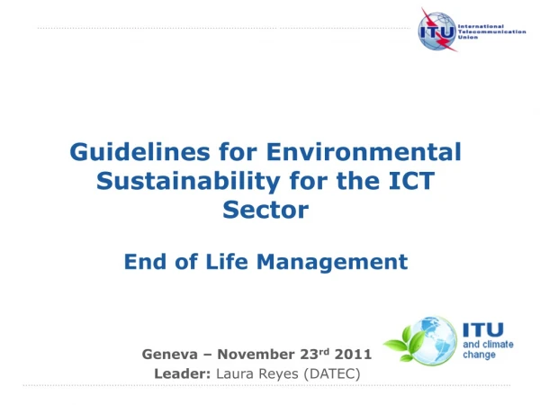 Guidelines for Environmental Sustainability for the ICT Sector End of Life Management