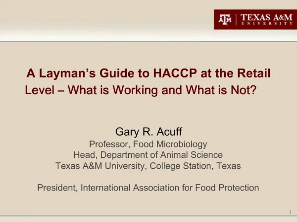 A Layman s Guide to HACCP at the Retail Level What is Working and What is Not
