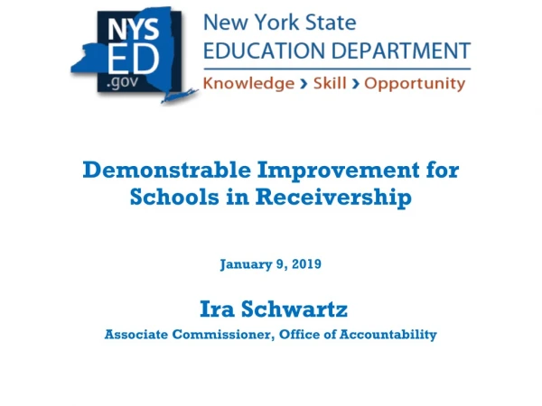 Demonstrable Improvement for Schools in Receivership