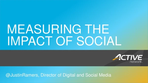 Measuring the impact of Social
