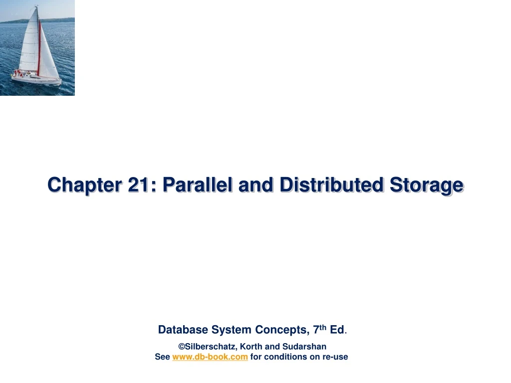 chapter 21 parallel and distributed storage