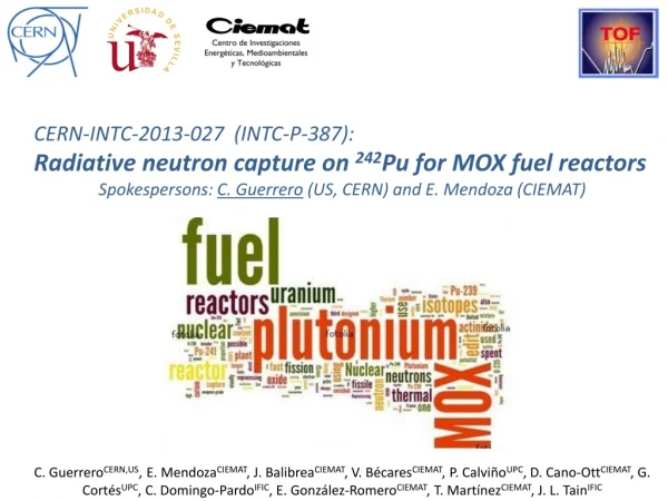 CERN-INTC-2013-027 (INTC-P-387): Radiative neutron capture on 242 Pu for MOX fuel reactors