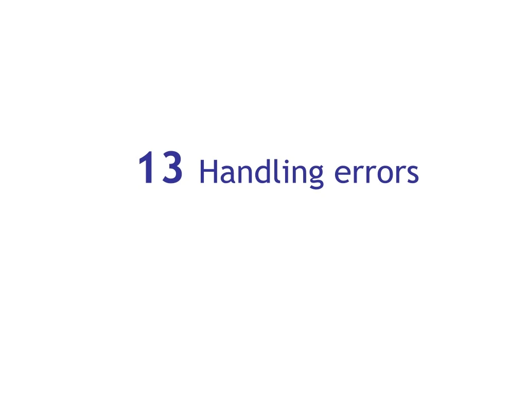 13 handling errors