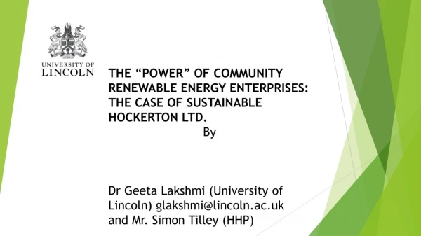 THE “POWER” OF COMMUNITY RENEWABLE ENERGY ENTERPRISES: THE CASE OF SUSTAINABLE HOCKERTON LTD.
