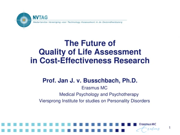 The Future of Quality of Life Assessment in Cost-Effectiveness Research