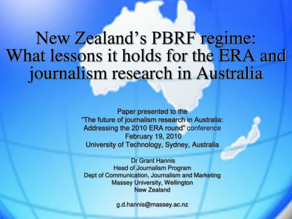 New Zealand’s PBRF regime: What lessons it holds for the ERA and journalism research in Australia