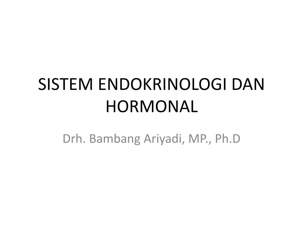 sistem endokrinologi dan hormonal