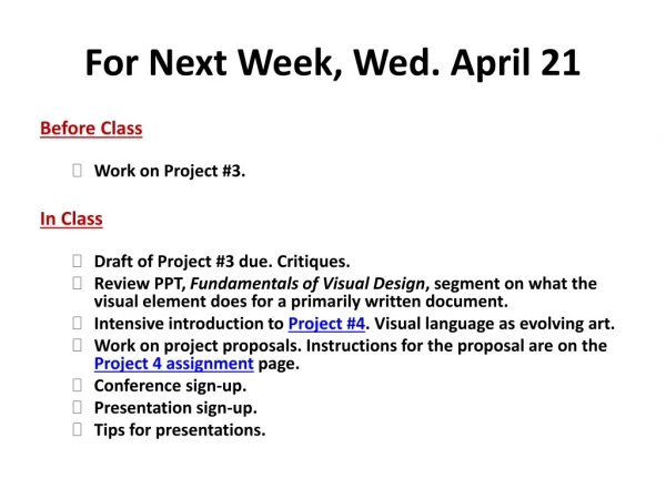 For Next Week, Wed . April 21